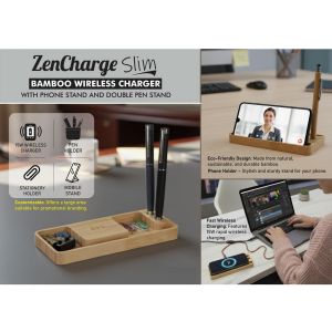 101-C204*ZenCharge Slim Bamboo Wireless charger with Phone stand and double Pen stand