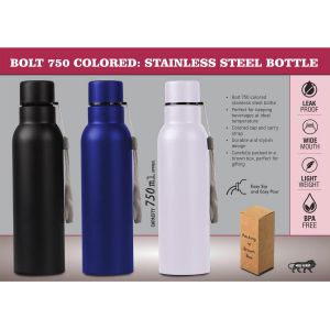 101-H307A*Bolt 750 Colored Stainless steel single wall bottle